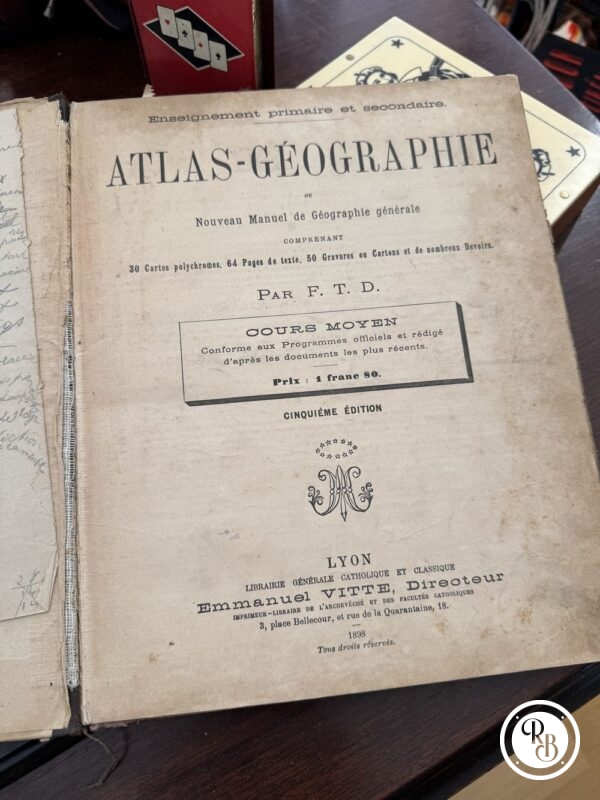Très Ancien Atlas géographie ou nouveau manuel de Géographie générale - Cour moyen - F.T.D. - 1898 - Collection – Image 5