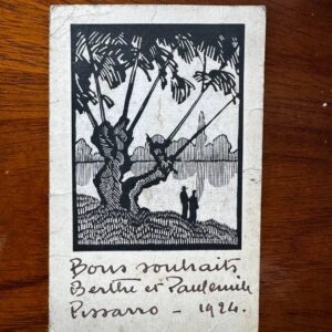 Autographe - Dédicace - Pissarro - Carte postale format 14 x 9 cm avec estampe sur papier fin contrecollé - Signée de l'artiste : Avec nos meilleurs souhaits pour 1924 - Berthe et Paul-Emile Pissarro - ‎Collection